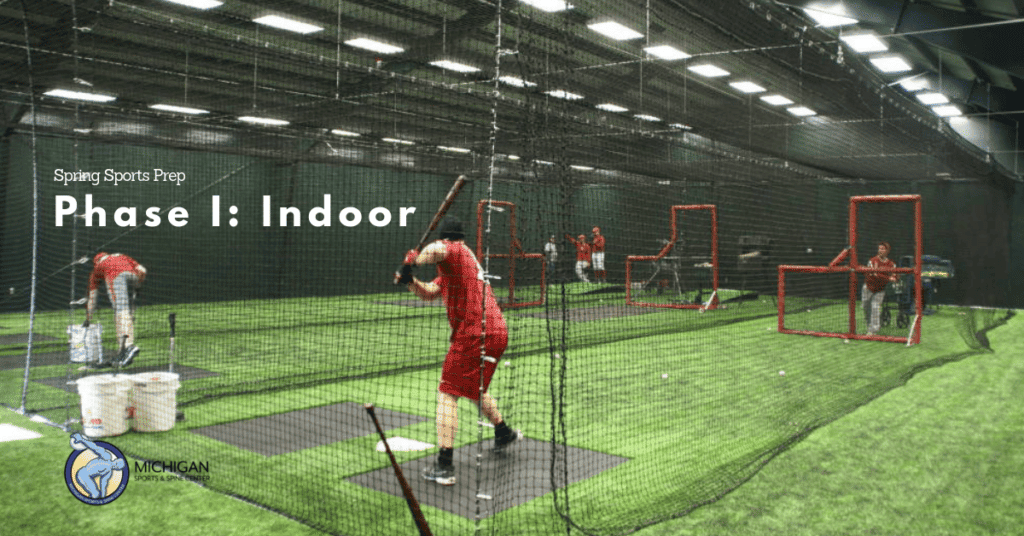 Spring Sports Prep – Phase One: Indoors