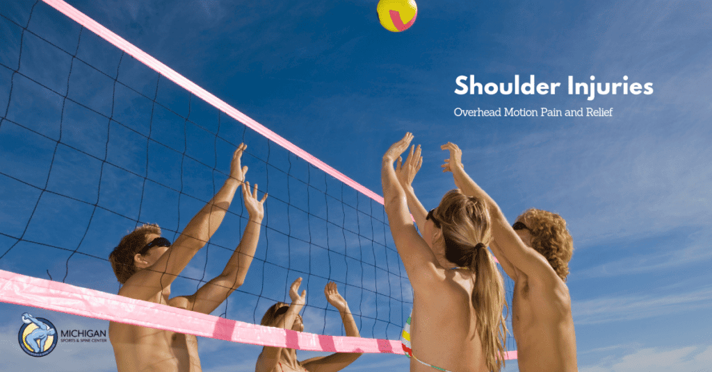 Shoulder Injuries – Overhead Motion Pain & Relief
